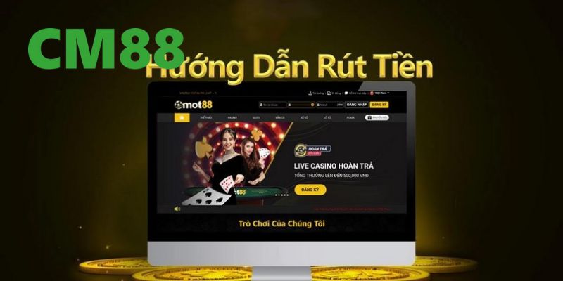 Rút Tiền CM88 – Hướng Dẫn Thực Hiện Bài Bản Trong 1 Phút 4 Những lưu ý quan trọng bạn cần biết rõ khi thực hiện rút tiền tại CM88